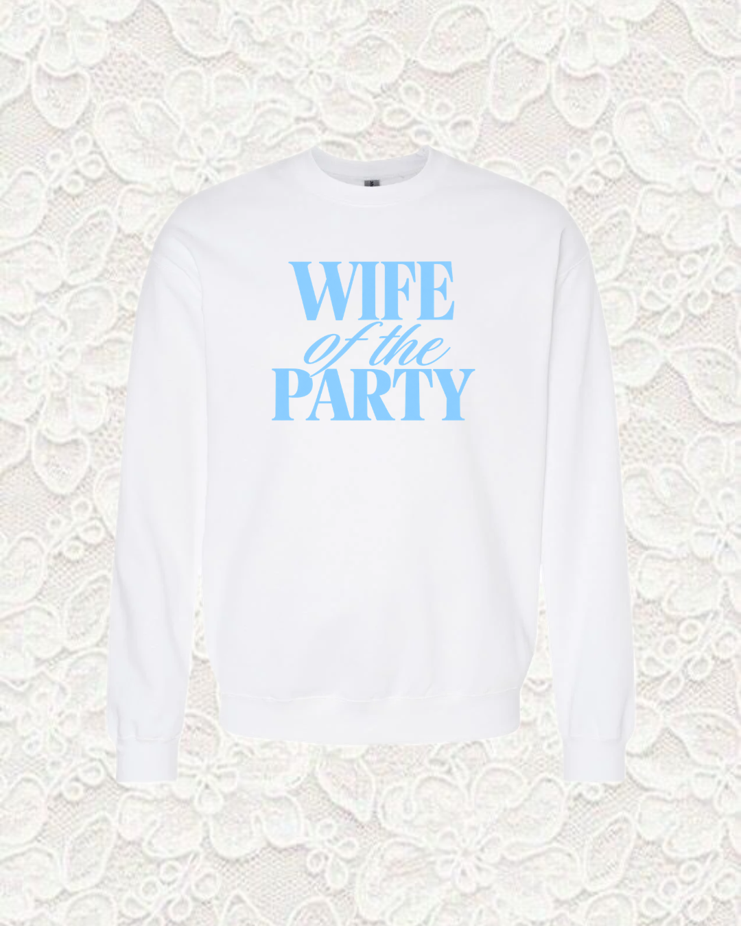 Wife Of The Party